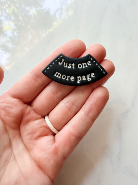 Just One More Page Clay Bookmark