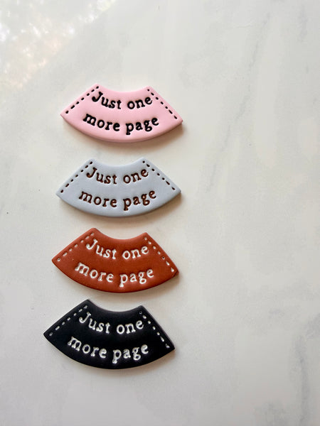 Just One More Page Clay Bookmark